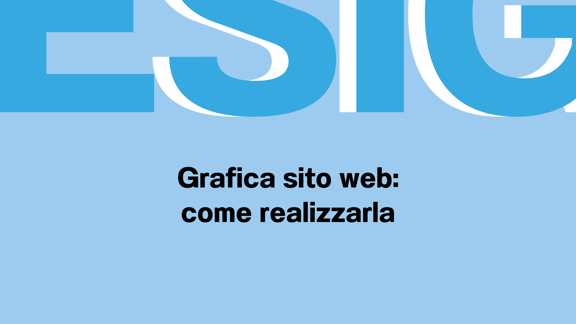 Grafica sito web come realizzarla