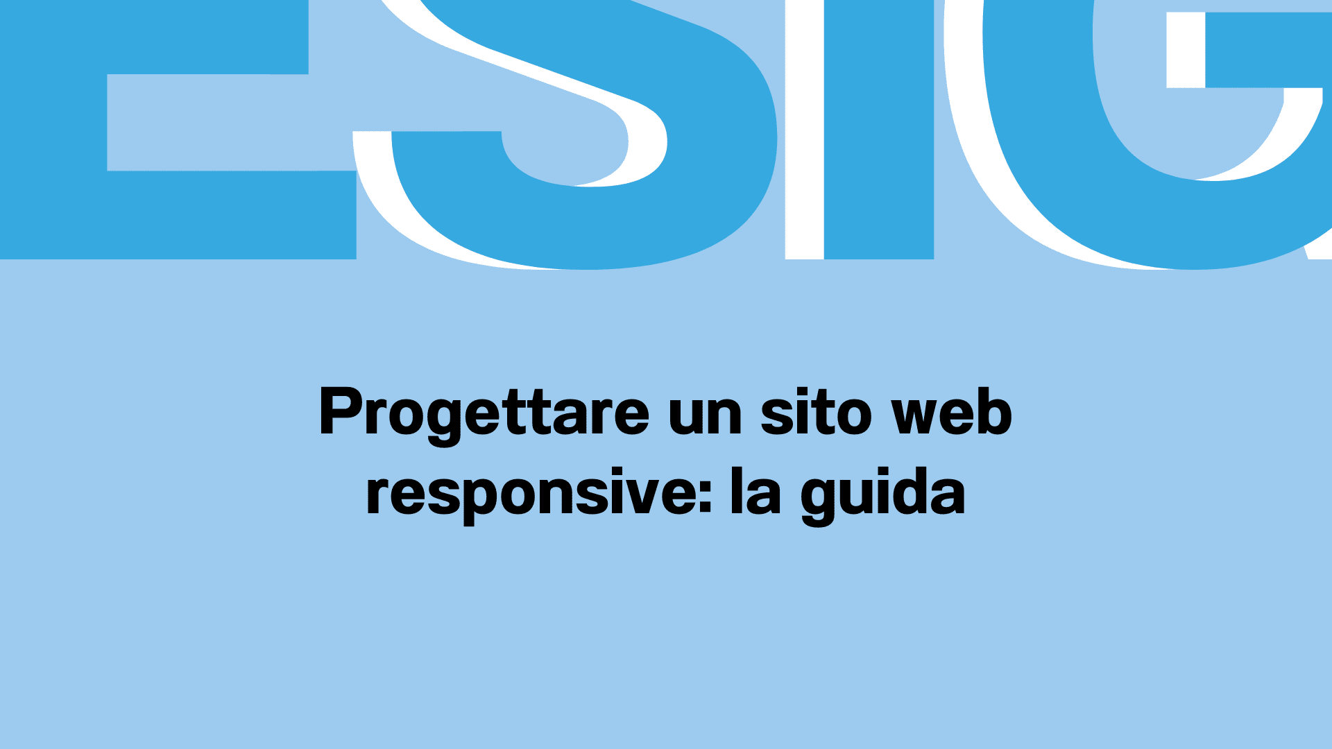 Progettare un sito web responsive la guida