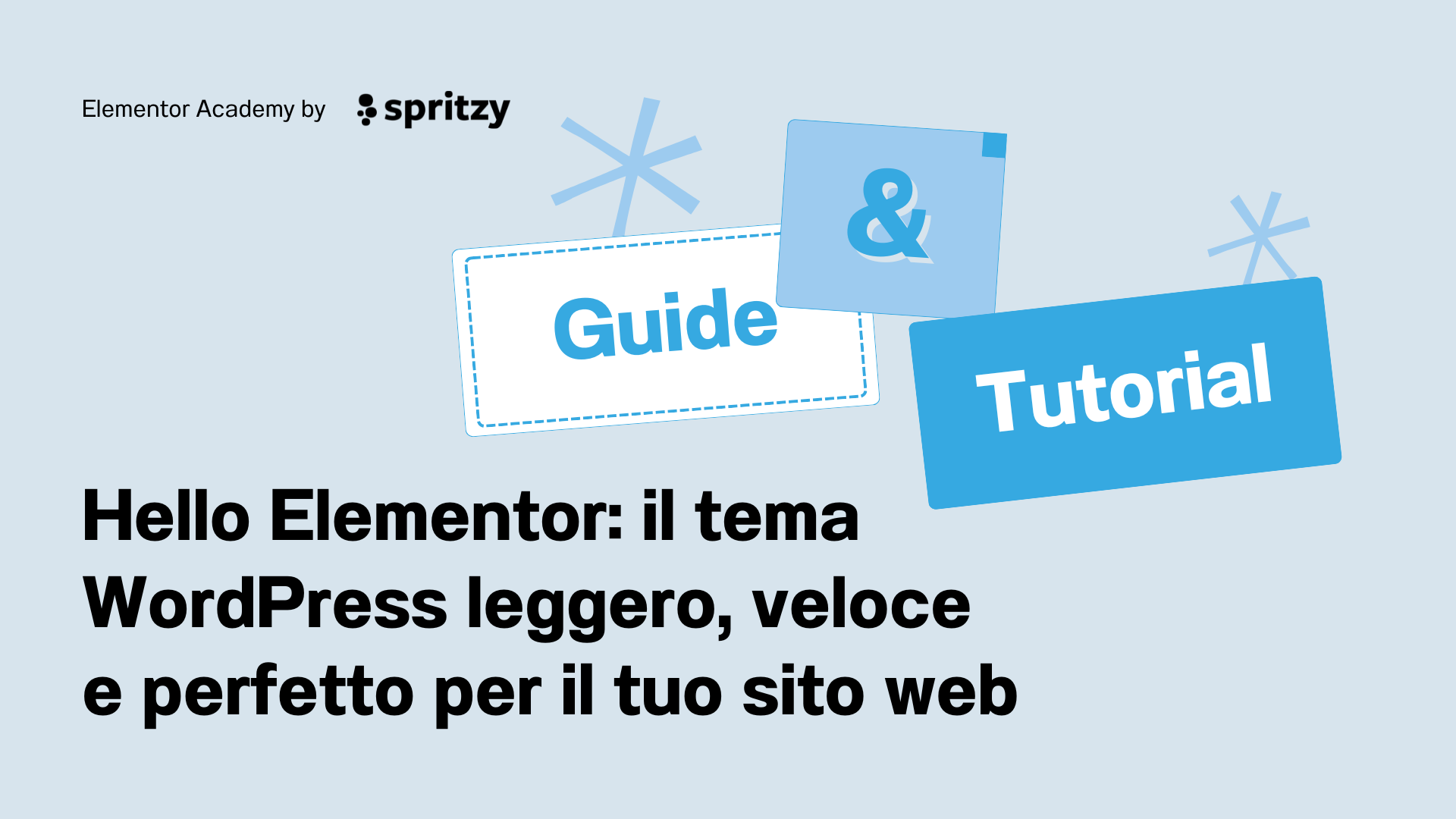 Hello Elementor_ il tema WordPress leggero, veloce e perfetto per il tuo sito web