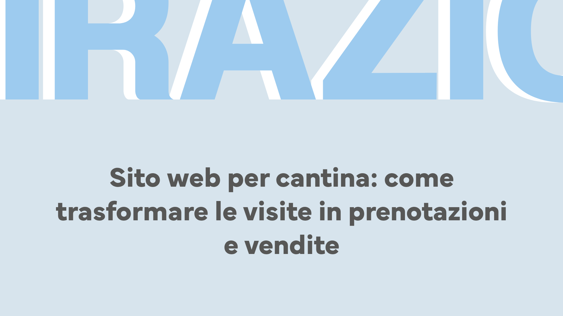 Sito web per cantina: come trasformare le visite in prenotazioni e vendite