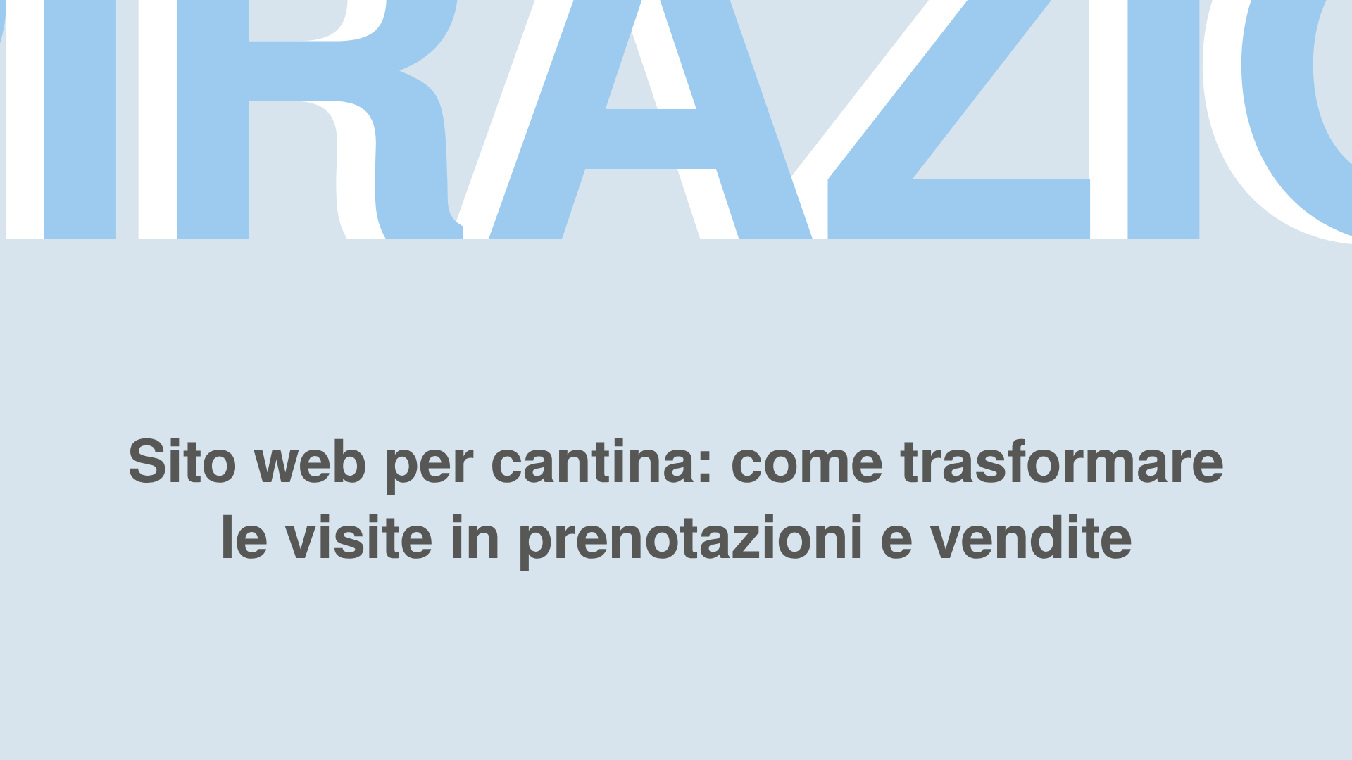 Sito web per cantina: come trasformare le visite in prenotazioni e vendite